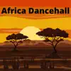 Instrumental Reggae Riddims, Dancehall Word & Power Reggae - Africa Dancehall - Single